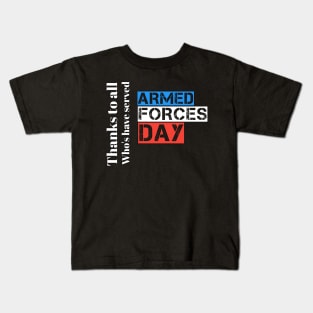 Armed forces day Kids T-Shirt